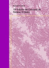 79ª Edición del Concurso de Relatos: El teatro