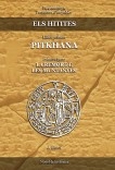 Els Hitites. Llibre primer. PITKHANA. Primera part: LA REMOR DE LES MUNTANYES