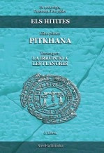 Libro Els Hitites. Llibre primer. PITKHANA. Tercera part: LA IRRUPCIÓ A LES PLANURES, autor pitkhana