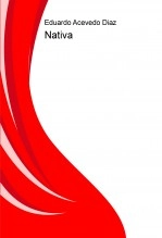 Libro Nativa, autor jcgromero