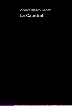 Libro La Catedral, autor jcgromero