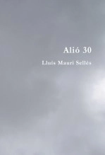 Libro Alió 30, autor Lluís Mauri Sellés