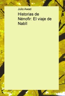 Historias de Nénofir: El viaje de Nabîl