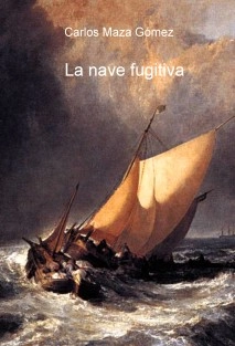 La nave fugitiva