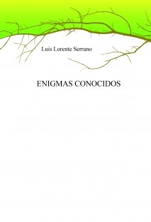 INCÓGNITAS CONOCIDAS