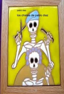 los chistes de pablo diaz