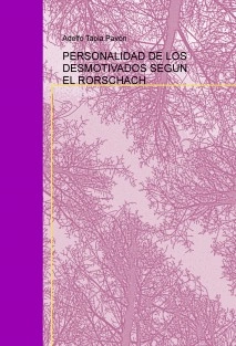 PERSONALIDAD DE LOS DESMOTIVADOS SEGÚN EL RORSCHACH