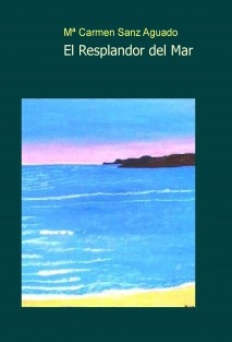 El Resplandor del Mar 1ª Edición