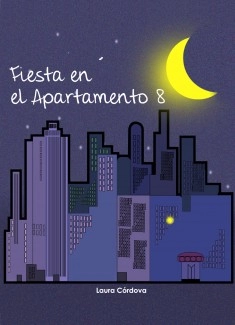 Fiesta en el Apartamento 8