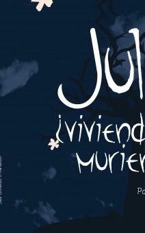 Julie ¿Viviendo o Muriendo?