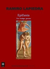 Libro Epifanía. Un rodaje porno, autor Ramiro Lapiedra