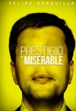 Prestigio del miserable