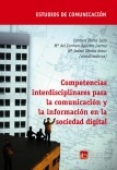 Competencias interdisciplinares para la comunicación y la información en la sociedad digital