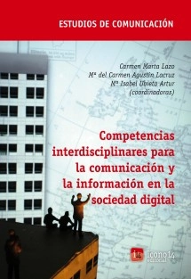 Competencias interdisciplinares para la comunicación y la información en la sociedad digital