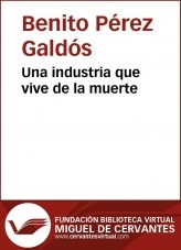Libro Una industria que vive de la muerte, autor Biblioteca Miguel de Cervantes