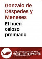 Libro El buen celo premiado, autor Biblioteca Miguel de Cervantes