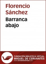 Libro Barranca abajo, autor Biblioteca Miguel de Cervantes
