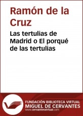 Libro Las tertulias de Madrid o El porqué de las tertulias, autor Biblioteca Miguel de Cervantes