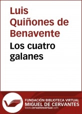 Libro Los cuatro galanes, autor Biblioteca Miguel de Cervantes