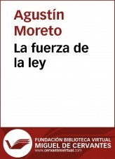 Libro La fuerza de la ley, autor Biblioteca Miguel de Cervantes