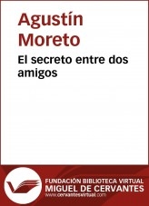 Libro El secreto entre dos amigos, autor Biblioteca Miguel de Cervantes