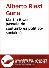 Libro Martín Rivas, autor Biblioteca Miguel de Cervantes