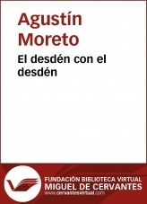 Libro El desdén con el desdén, autor Biblioteca Miguel de Cervantes