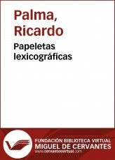 Libro Papeletas lexicográficas, autor Biblioteca Miguel de Cervantes