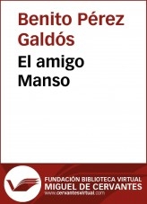 Libro El amigo Manso, autor Biblioteca Miguel de Cervantes