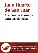 Libro Examen de ingenios para las ciencias, autor Biblioteca Miguel de Cervantes