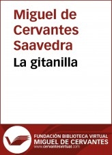 Libro La gitanilla, autor Biblioteca Miguel de Cervantes