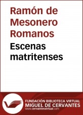 Libro Escenas matritenses, autor Biblioteca Miguel de Cervantes