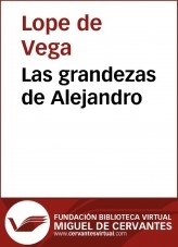 Libro Las grandezas de Alejandro, autor Biblioteca Miguel de Cervantes
