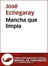 Libro Mancha que limpia, autor Biblioteca Miguel de Cervantes