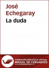 Libro La duda, autor Biblioteca Miguel de Cervantes