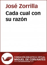 Libro Cada cual con su razón, autor Biblioteca Miguel de Cervantes