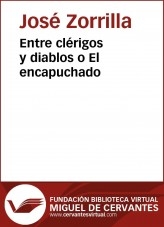 Libro Entre clérigos y diablos o El encapuchado, autor Biblioteca Miguel de Cervantes