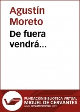Libro De fuera vendrá..., autor Biblioteca Miguel de Cervantes