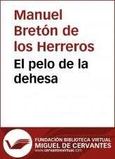 Libro El pelo de la dehesa, autor Biblioteca Miguel de Cervantes