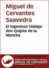 Libro El ingenioso hidalgo Don Quijote de la Mancha, autor Biblioteca Miguel de Cervantes