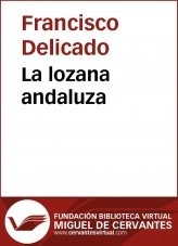 Libro La lozana andaluza, autor Biblioteca Miguel de Cervantes