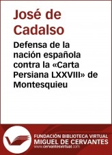 Libro Defensa de la nación española contra la “Carta Persiana LXXVIII” de Montesquieu, autor Biblioteca Miguel de Cervantes