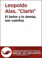Libro El Señor y lo demás, son cuentos, autor Biblioteca Miguel de Cervantes
