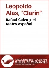 Libro Rafael Calvo y el teatro español, autor Biblioteca Miguel de Cervantes