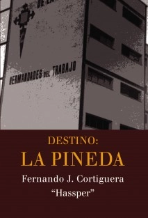 Destino: La Pineda
