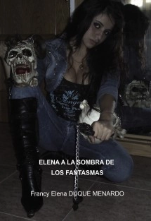 ELENA A LA SOMBRA DE LOS FANTASMAS