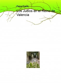 Los Judios en el Reino de Valencia