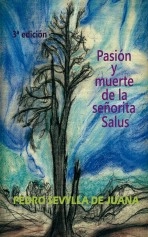 Libro Pasión y muerte de la señorita Salus, autor Pedro Sevylla de Juana