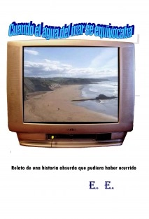 Cuando el agua del mar se equivocaba