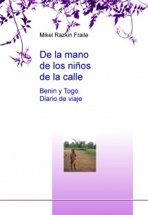 De la mano de los niños de la calle. Benin y Togo. Diario de viaje